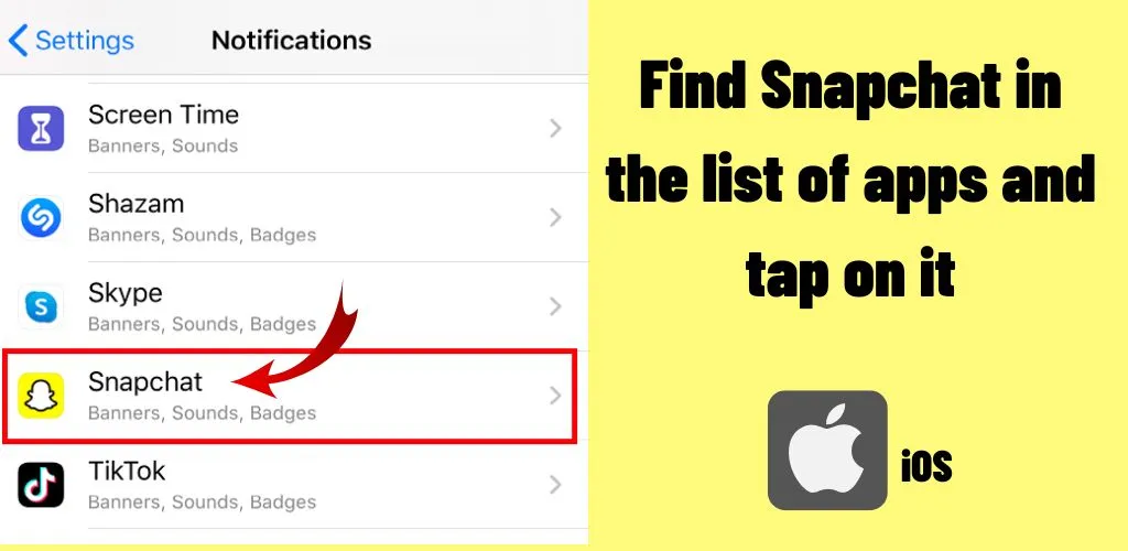 Find Snapchat in the list of apps and tap on it