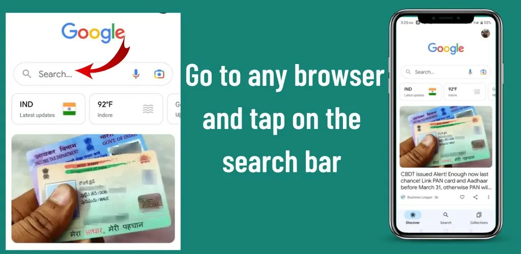 Go to any browser and tap on the search bar