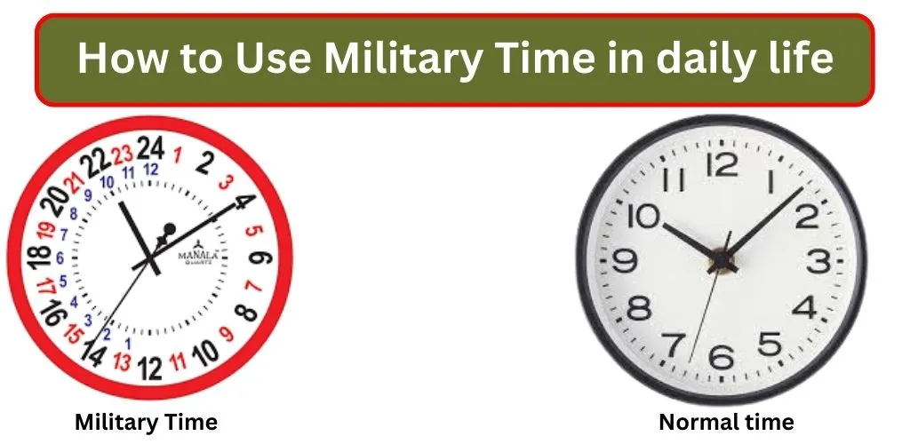 How to Use Military Time in daily life