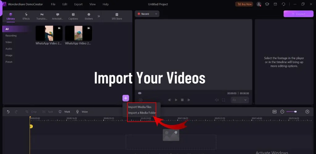 Import Your Videos 