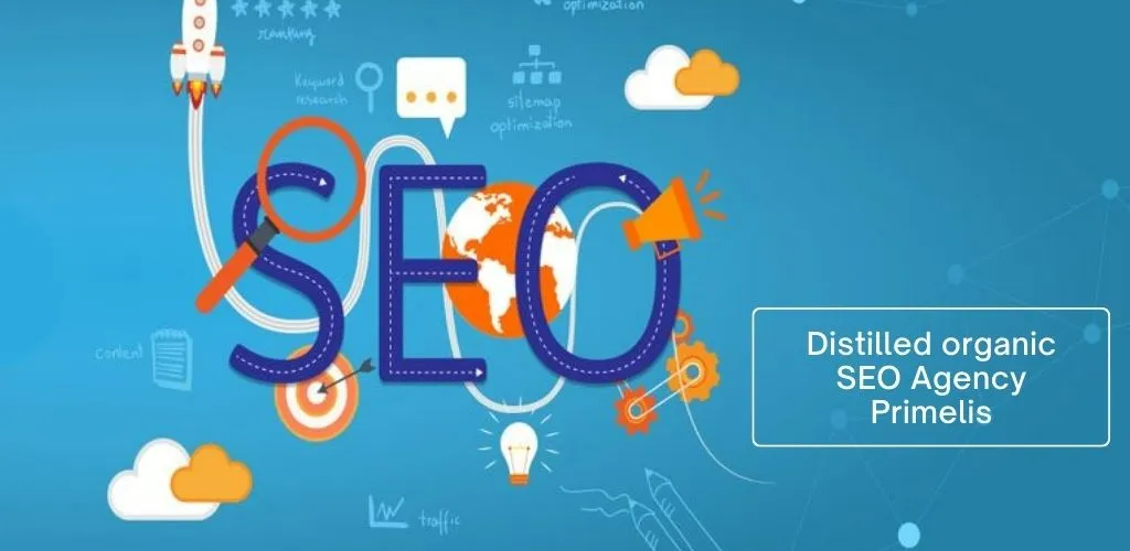 Distilled Organic SEO Agency Primelis