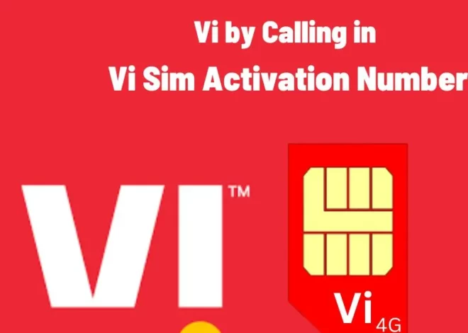 How to Activate Vi by Calling in Vi Sim Activation Number