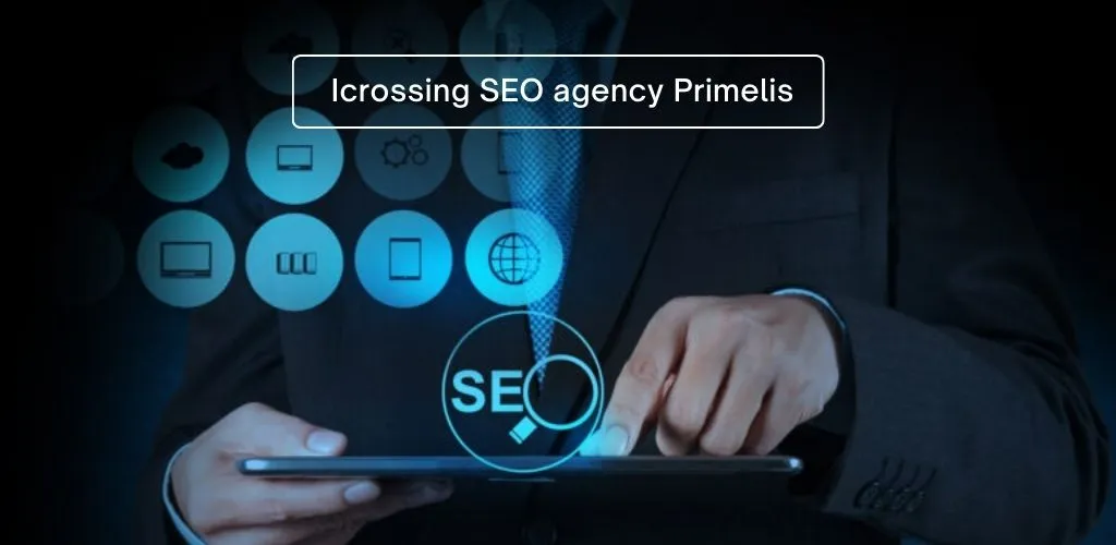 Icrossing SEO Agency Primelis