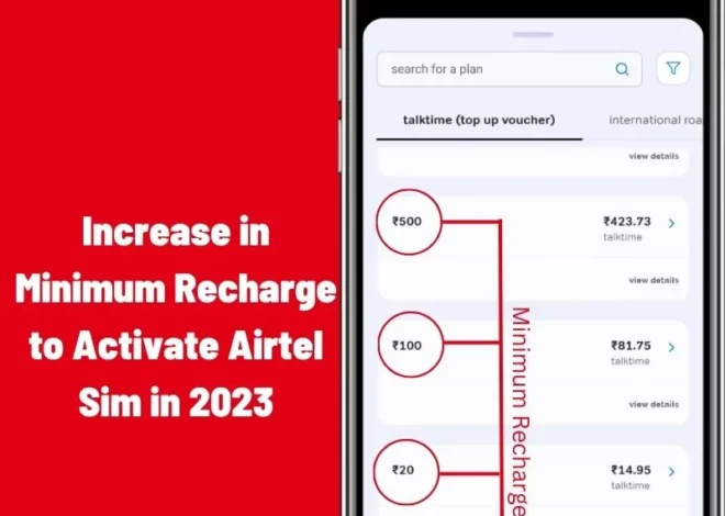Increase in Minimum Recharge to Activate Airtel Sim in 2023