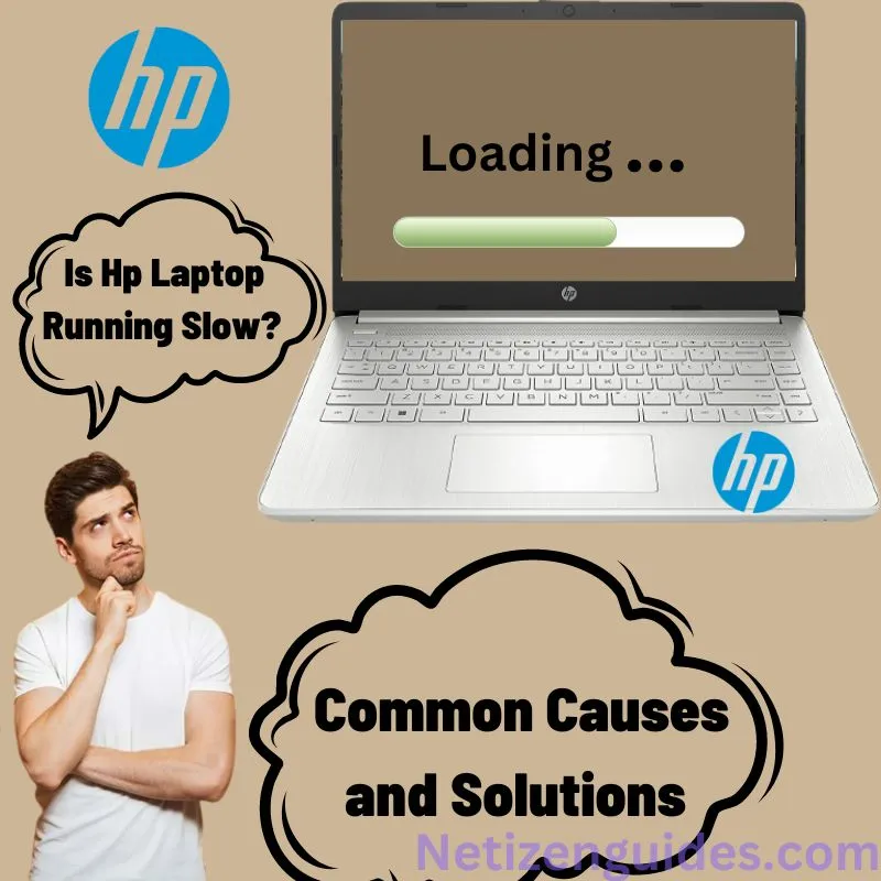 Is Hp Laptop Running Slow? Common Causes and Solutions 
