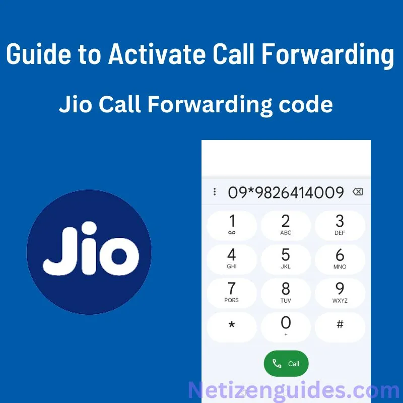 Jio Call Forwarding code: Guide to Activate Call Forwarding
