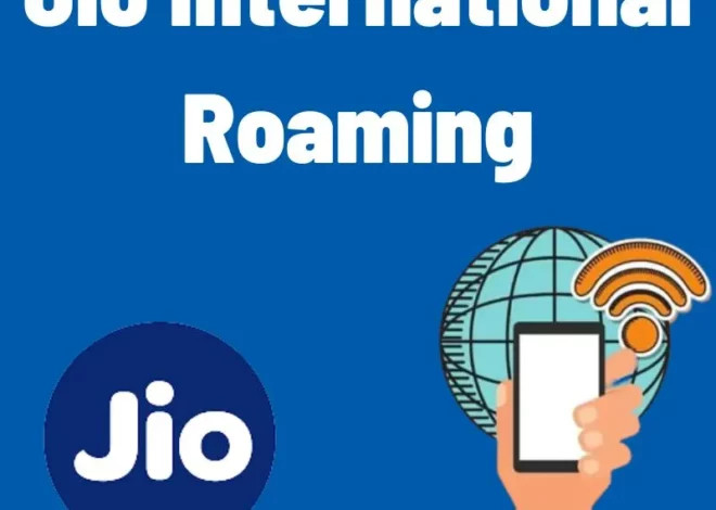 Jio International Roaming: Everything You Need to Know