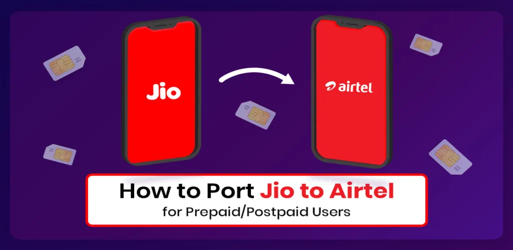 Jio Port Number to Airtel Prepaid Online