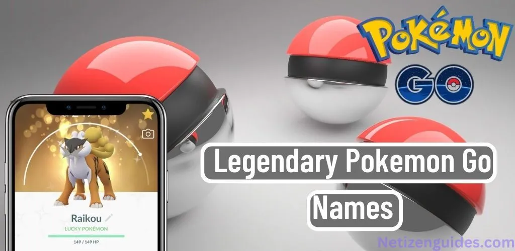 Legendary Pokemon Go Names