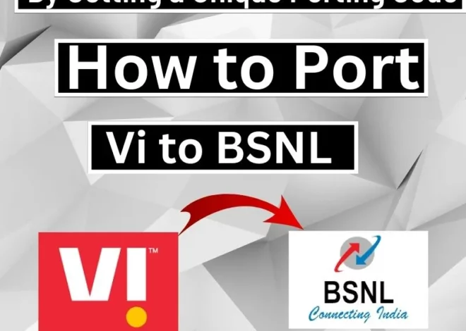How to Port Vi to BSNL By Getting a Unique Porting Code