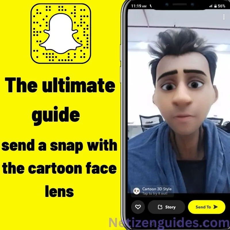 The Ultimate Guide: Send a Snap With the Cartoon Face Lens