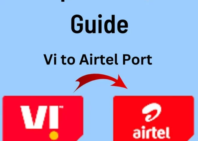 Vi to Airtel Port: A Simple and Quick Guide