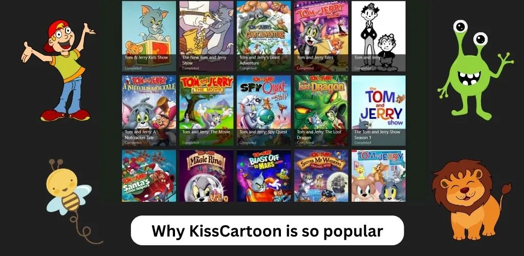 Why KissCartoon is So Popular