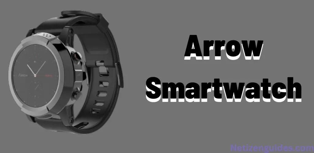 Arrow Smartwatch