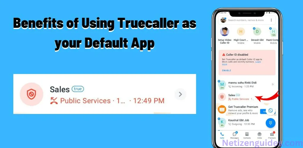 Benefits of Using Truecaller as your Default App
