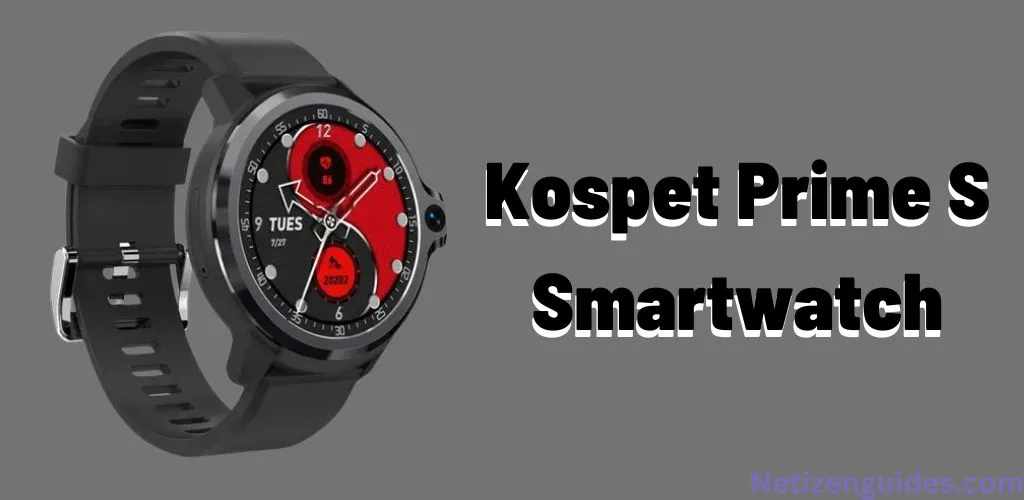 Kospet Prime S Smartwatch