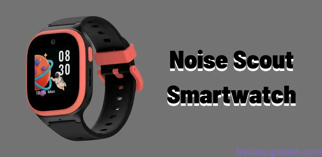 Noise Scout Smartwatch
