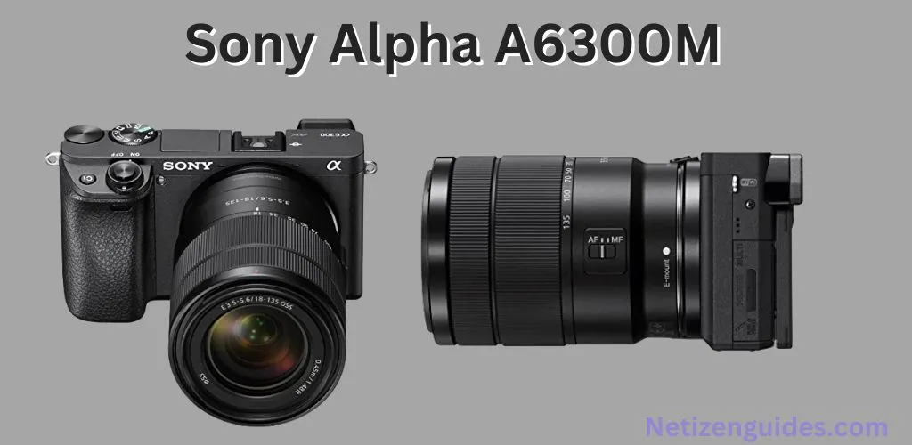 Sony Alpha A6300M