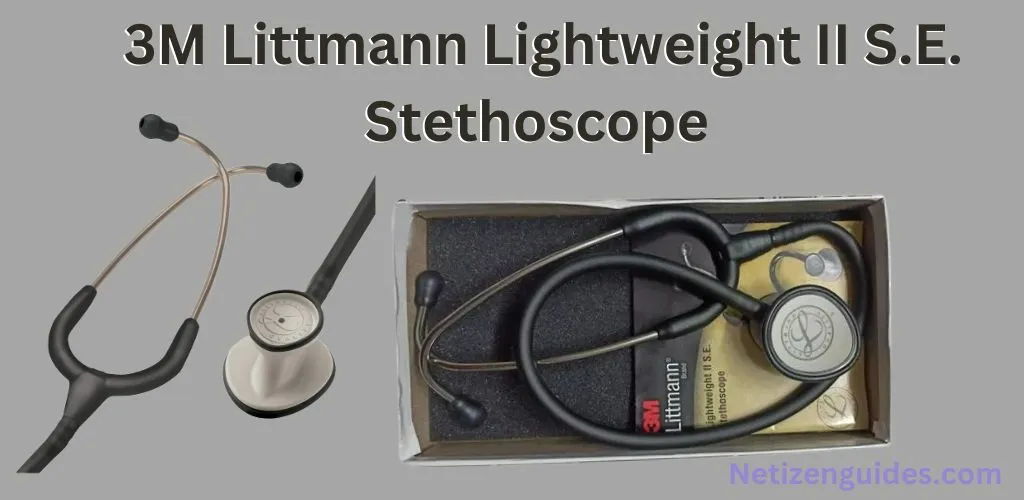  3M Littmann Lightweight II S.E. Stethoscope