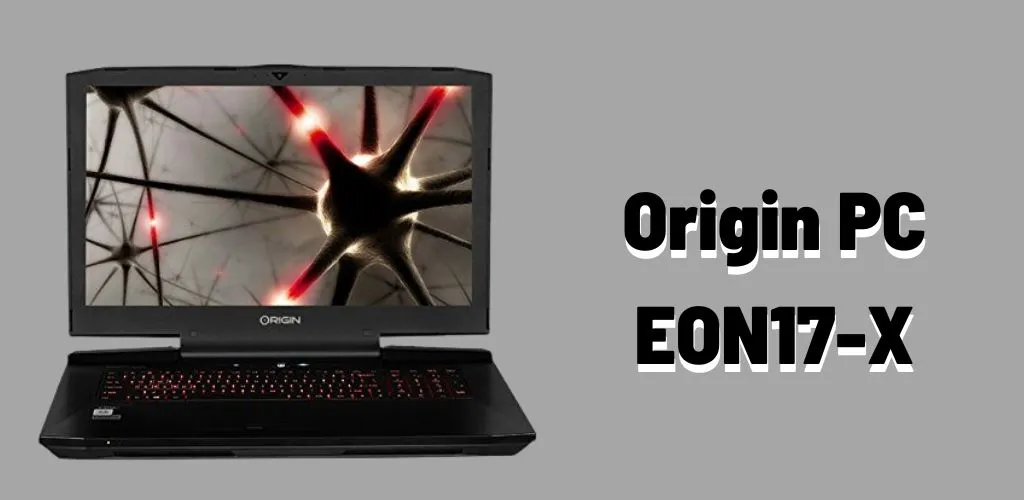 Origin PC EON17-X