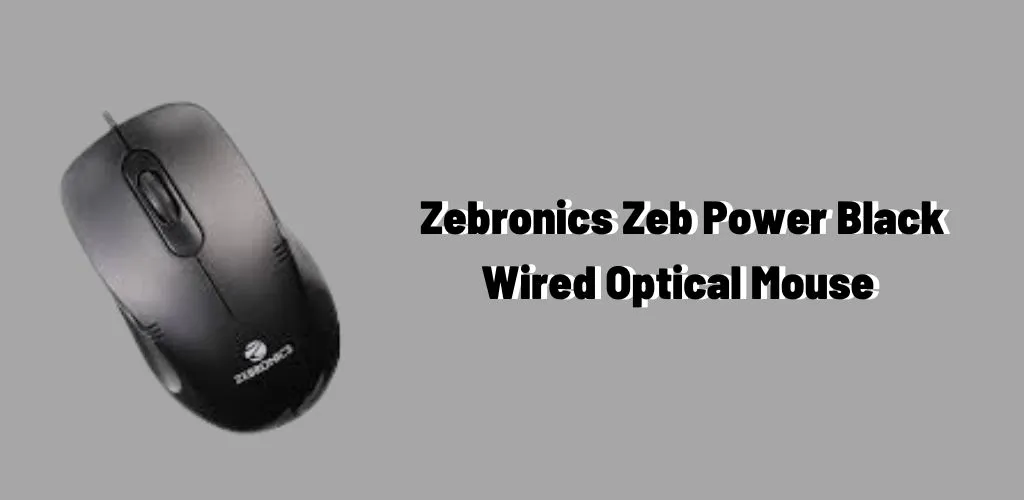 Zebronics Zeb Power Black Wired Optical Mouse 