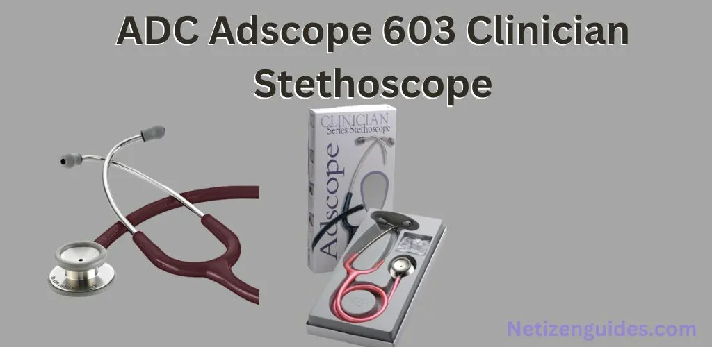ADC Adscope 603 Clinician Stethoscope