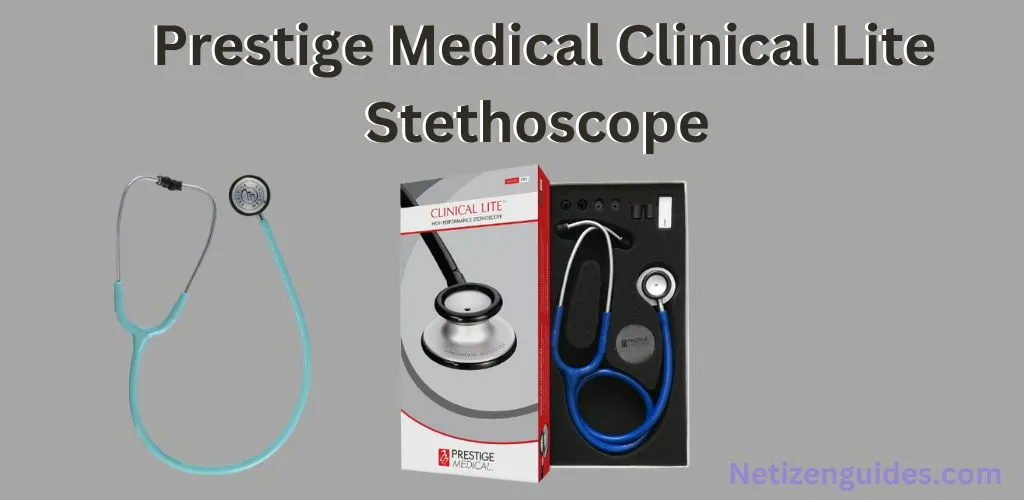  Prestige Medical Clinical Lite Stethoscope