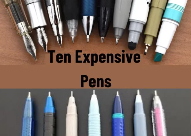 Ten Expensive Pens to Gift For All Occasions in 2023