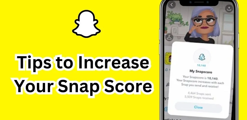 tips to increase your snap score